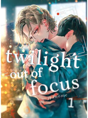 cover image of Twilight Out of Focus